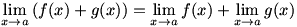 the limit of a sum is the sum of the limits