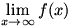 lim(x->infinity)f(x)