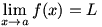 lim(x->a)f(x)=L