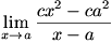 lim(x->a)(cx^2-ca^2)/(x-a)