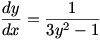 dy/dx=1/(3y^2-1)