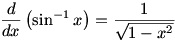 d/dx(asin x)=1/sqrt(1-x^2)