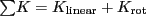 $ \sum\!K = K_{\mathrm{linear}}+K_{\mathrm{rot}}$